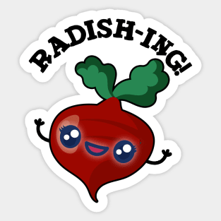 Radish-ing Funny Veggie Radish Pun Sticker